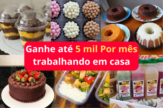 8 Maneiras Fáceis de Ganhar Dinheiro em Casa com Doces, Bolos e Muito Mais